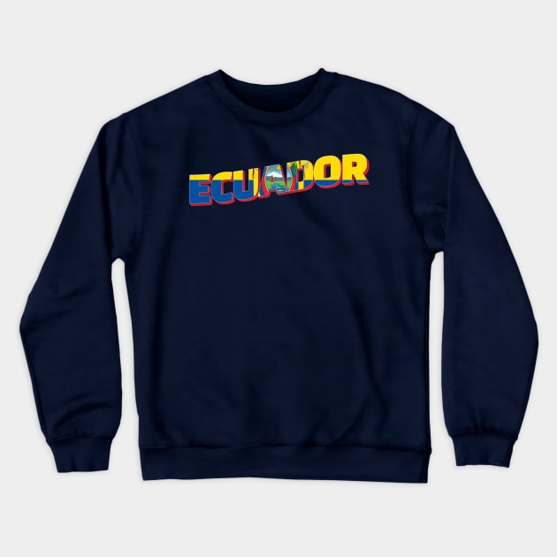 Ecuador Vintage style retro souvenir Crewneck Sweatshirt by DesignerPropo